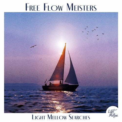 Light Mellow Searches - Free Flow Meisters