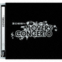 LOVERS　CONCERTO(DVD付)